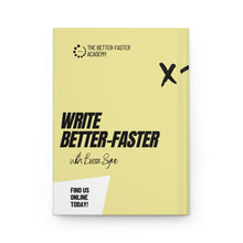 Load image into Gallery viewer, Write Better-Faster Hardcover Journal Matte