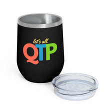 Load image into Gallery viewer, Question the Premise Wine Tumbler