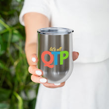 Load image into Gallery viewer, Question the Premise Wine Tumbler
