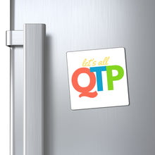 Load image into Gallery viewer, QTP Magnet