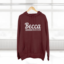 Load image into Gallery viewer, Becca Nation Hoodie