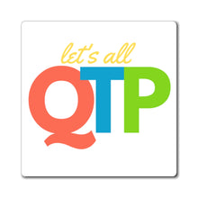 Load image into Gallery viewer, QTP Magnet