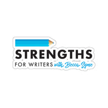 Load image into Gallery viewer, Strengths for Writers Kiss-Cut Sticker