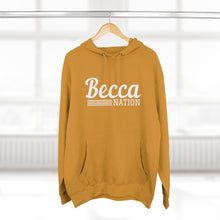 Load image into Gallery viewer, Becca Nation Hoodie
