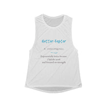 Load image into Gallery viewer, Better-Faster Women&#39;s Tank Top
