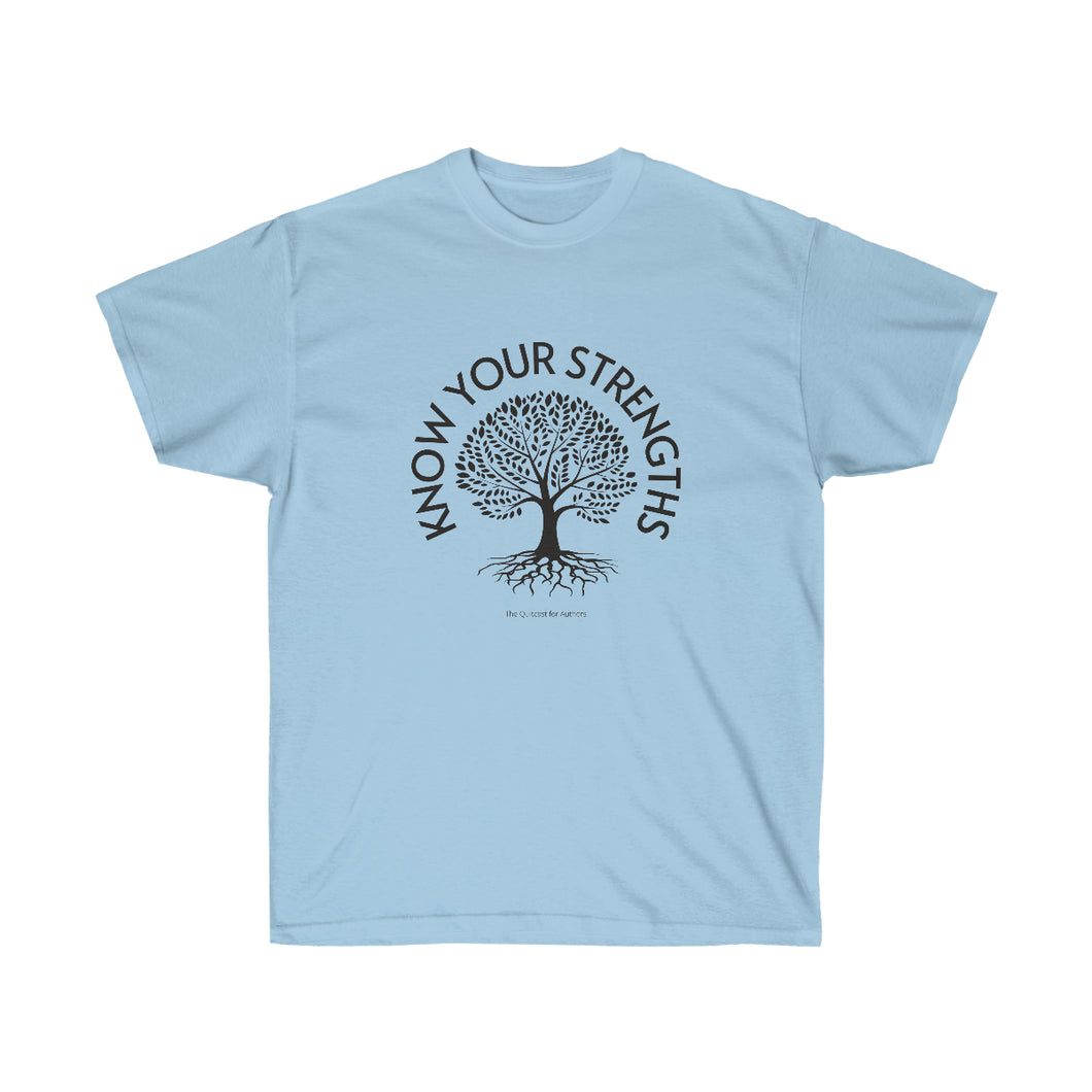 Know Your Strengths Tee