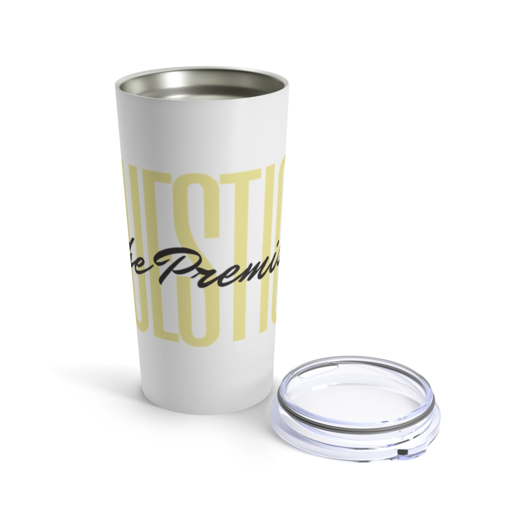 Question the Premise Insulated Tumbler