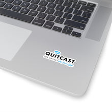 Load image into Gallery viewer, Quitcast Kiss-Cut Sticker
