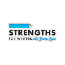 Load image into Gallery viewer, Strengths for Writers Kiss-Cut Sticker
