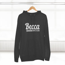 Load image into Gallery viewer, Becca Nation Hoodie
