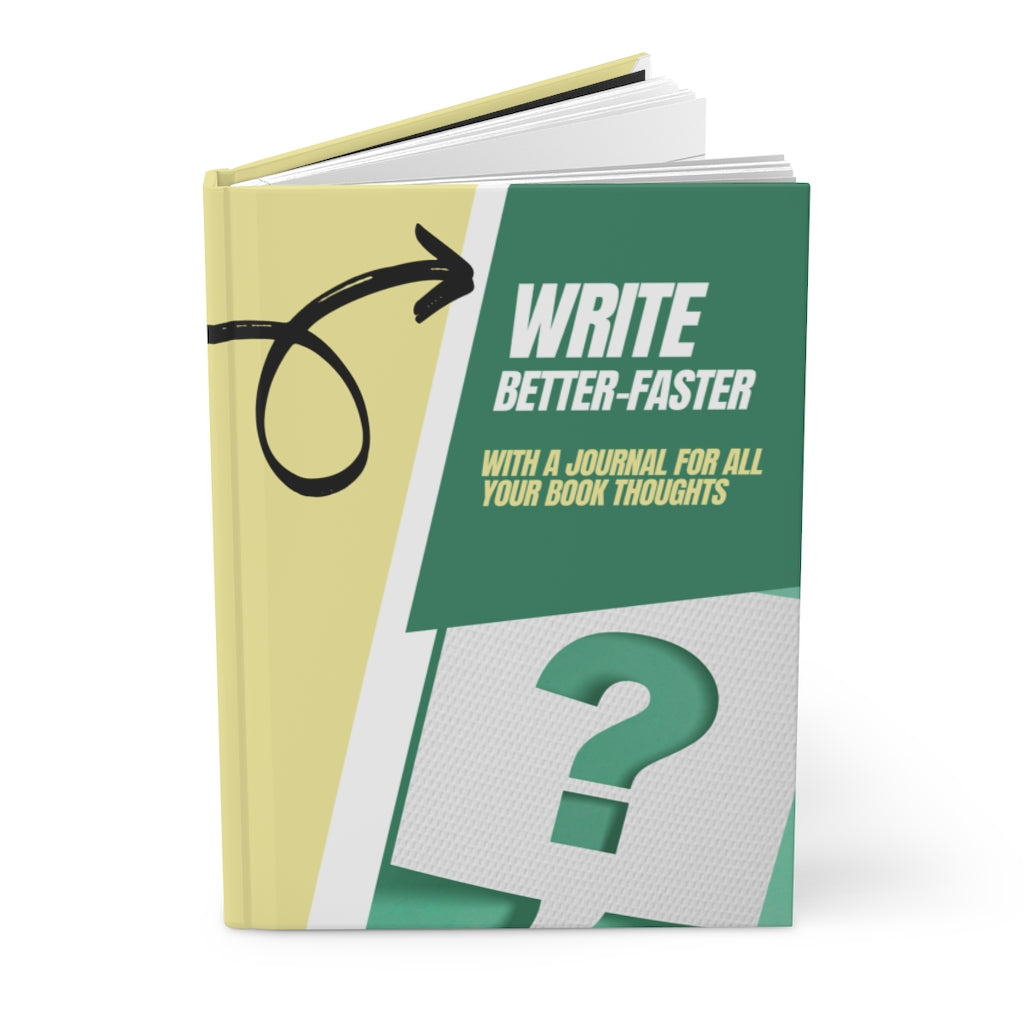 Write Better-Faster Hardcover Journal Matte